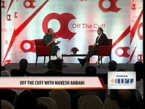 Off the Cuff with Mukesh Ambani