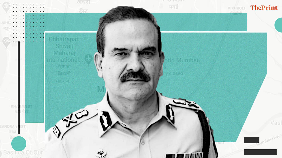 Mumbai Police commissioner Param Bir Singh | ThePrint Team