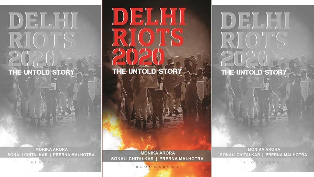 Cover page of the book 'Delhi Riots 2020: The Untold Story' | bloomsbury.com | ThePrint