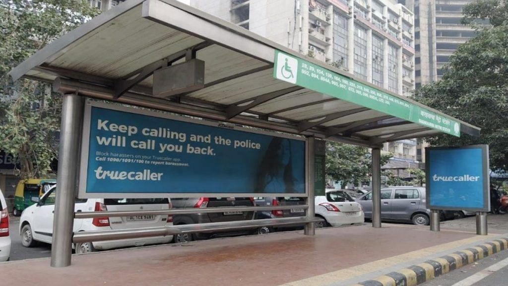 One of the new Truecaller ads at a bus stand on Delhi's Barakhamba Road | Credit: Truecaller