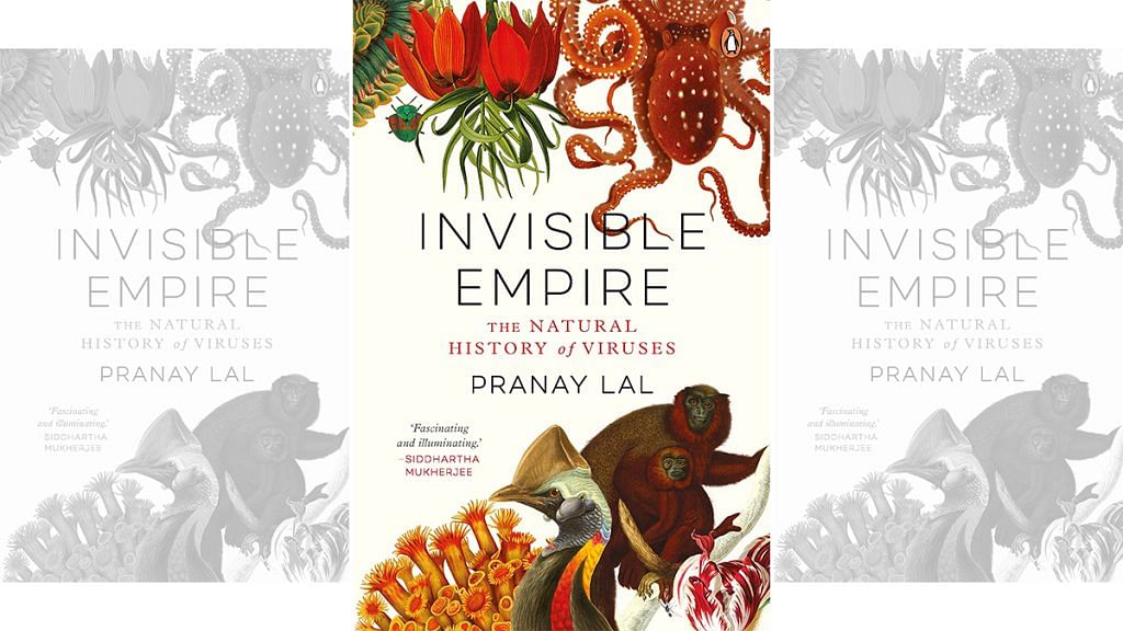 The cover of 'Invisible Empire: The Natural History of Viruses'