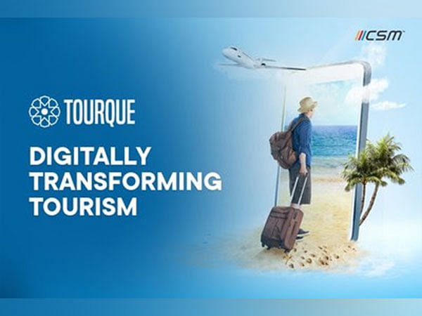 CSM Technologies rolls out 'Tourque', a seamless digital solution in experiential tourism