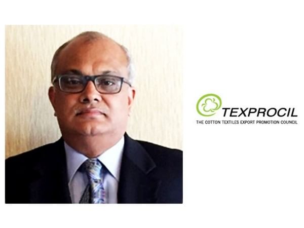 Exports of Cotton Textiles exceeds target - Chairman, TEXPROCIL