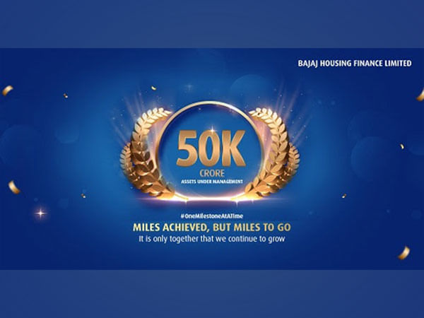 Bajaj Housing Finance reaches a new milestone - crosses Rs. 50,000 Cr. of Assets Under Management (AUM)