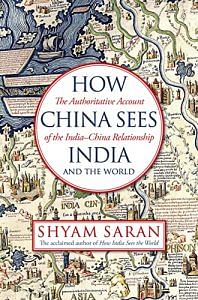 How China sees India and the world| Cover Page