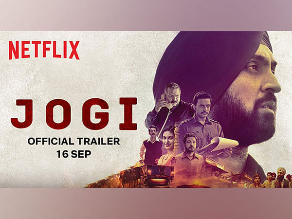 Diljit Dosanjh's upcoming thriller 'Jogi' trailer out now