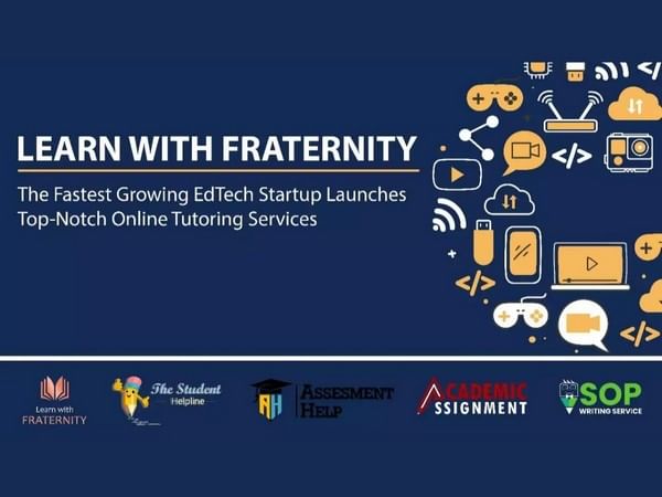 Learn With Fraternity-The fastest growing edtech startup launches top-notch online tutoring services Learn With Fraternity-The fastest growing edtech startup launches top-notch online tutoring services