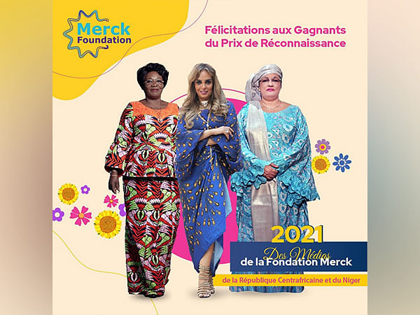 Central African Republic and Niger First Ladies acknowledge Merck Foundation 2021 Media Awards winners