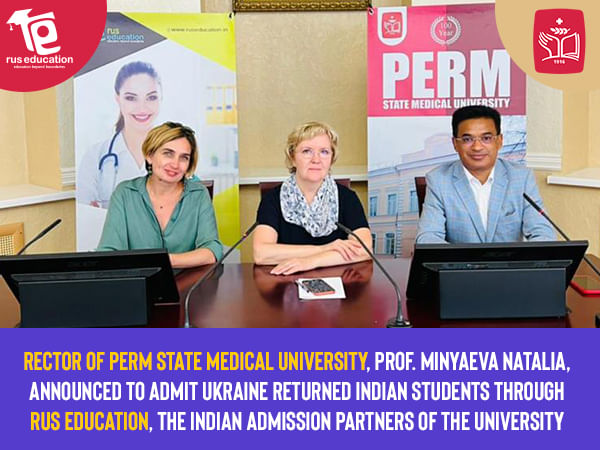 Perm State Medical University to accommodate Ukraine returned Indian students