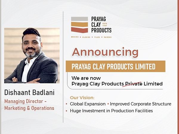 Prayag Clay Products transforms into Limited Company, to expand globally