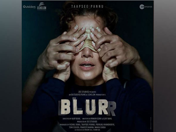 Taapsee Pannu's next thriller 'Blurr' to release directly on OTT