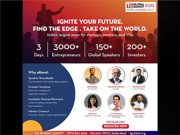 The Largest Entrepreneurship Summit takes over Hyderabad; 7th Edition of TiE Global Summit to focus on ideas for global entrepreneurial development 