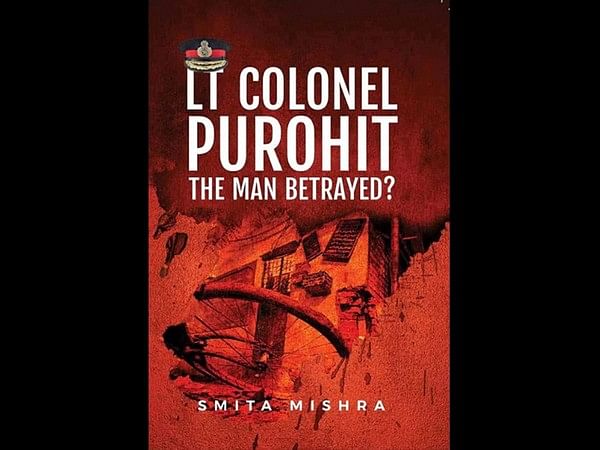 Lt. Colonel Purohit: The Man Betrayed? - Smita Mishra's book on Investigative Journalism published