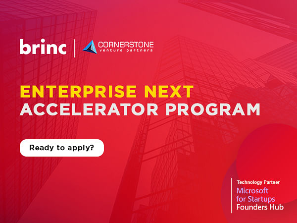 Brinc and Cornerstone Ventures (CSVP) ENTERPRISE NEXT Accelerator Program to Invest USD 4.5 Million in Enterprise Tech Startups