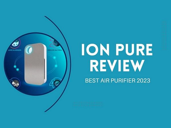 Ion Pure Reviews: does ion pure air purifier really work?