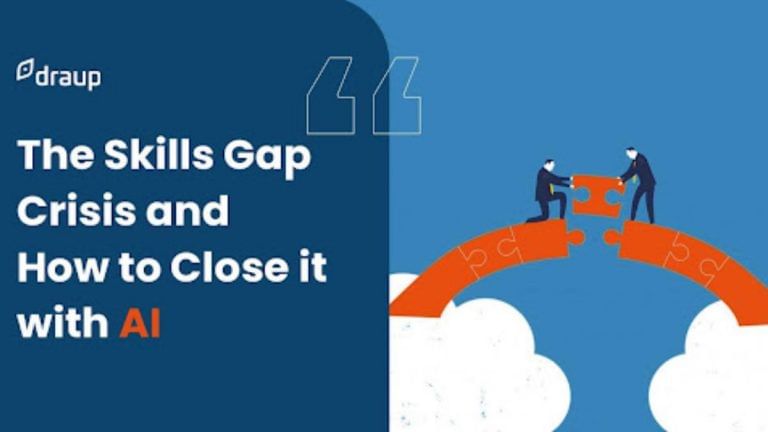 The skills gap crisis & how to close it with AI