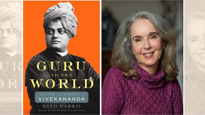 Ruth Harris’s ;latest book Guru to the World: The Life & Legacy of Vivekananda | Photo: Harper Collins India