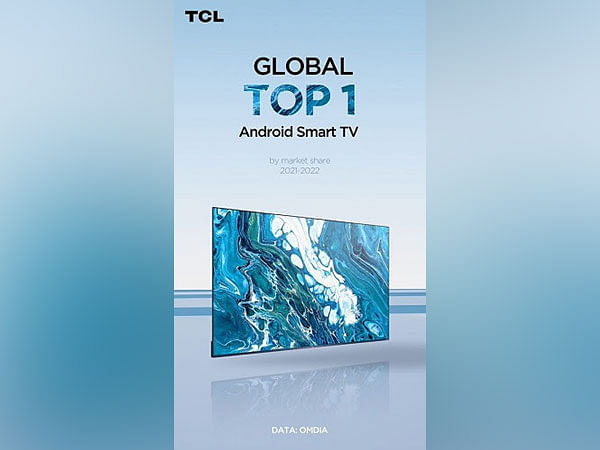 TCL achieves another milestone; Bags No. 1 Spot in 98'' TV & Android TV Category