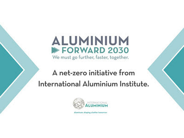 International Aluminium Institute launches Aluminium Forward 2030 Coalition