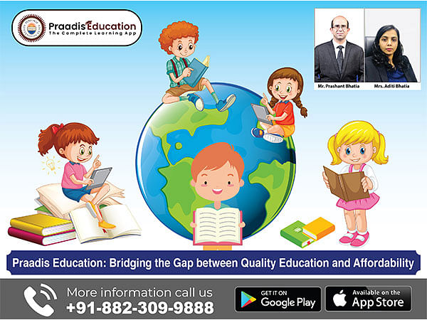 Praadis Education: Bridging the gap between quality education and affordability