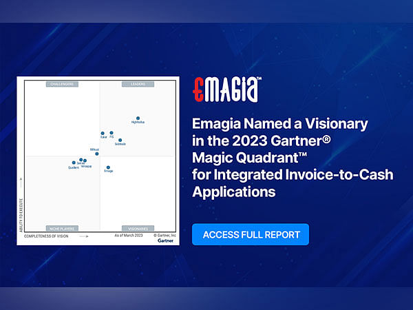 Emagia Named a Visionary in the 2023 Gartner Magic Quadrant for Integrated Invoice-to-Cash Applications