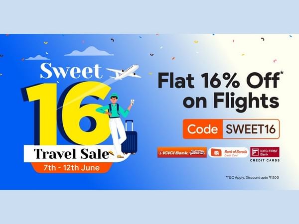 ixigo Celebrates 16 Years with 'Sweet 16 Travel Sale' Going Live on June 7th