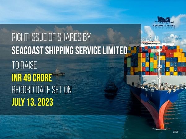 Seacoast Shipping Service Limited to secure Rs 49 crore via Share Rights Issue, Record Date Confirmed as July 13th, 2023