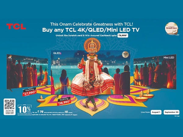 TCL Launches Exciting Offers on Onam; Offers Assured Cashback upto 9,999 on the Purchase of any 4K, QLED and Mini LED TV