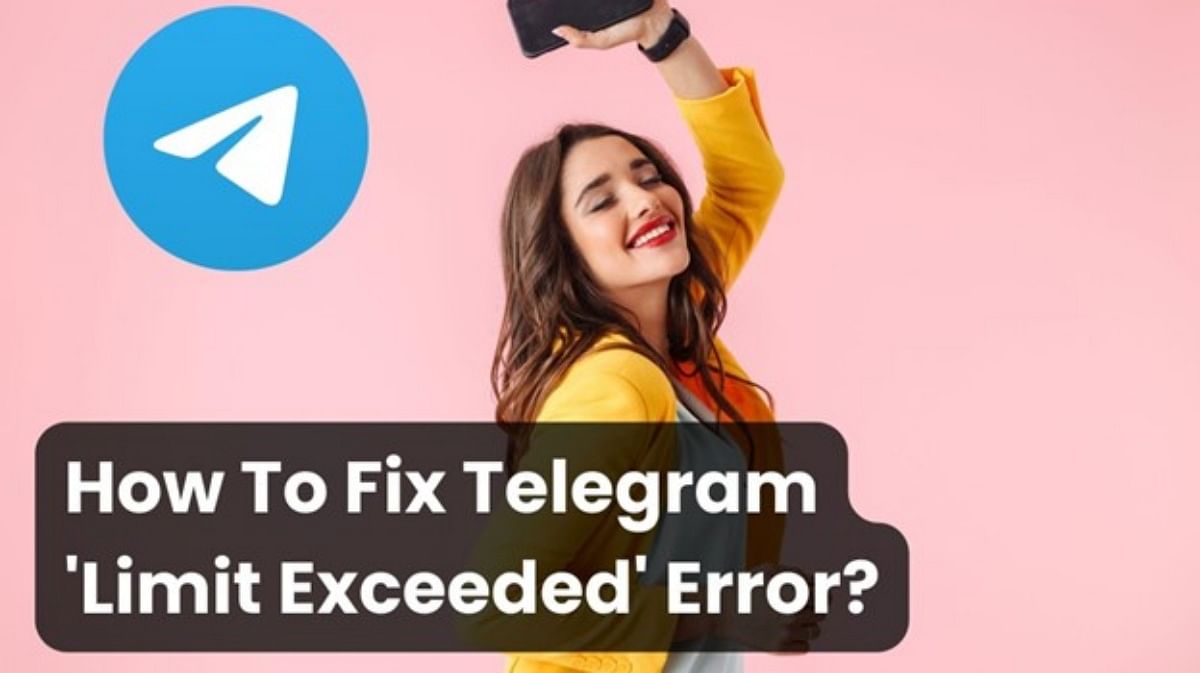 How To Fix Telegram Limit Exceeded Iphone How To Fix Telegram Limit Exceeded on iPhone & Android