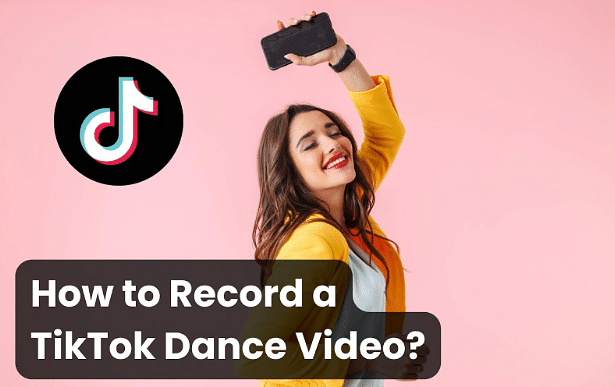 how-to-record-a-tiktok-dance-video-to-go-viral