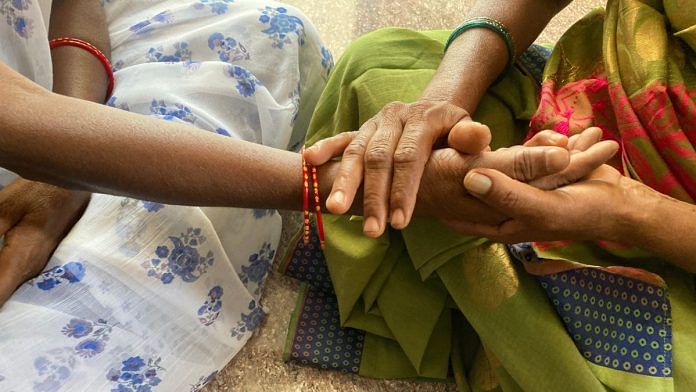 The women survivors are resolute. They are bonded in an irreplaceable way. | Vandana Menon | ThePrint