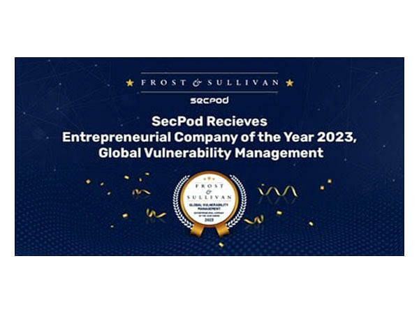 Frost and Sullivan Recognizes SecPod as Entrepreneurial Company of the Year 2023, Global Vulnerability Management