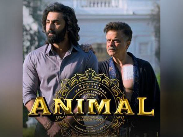  'Animal': Ranbir, Anil Kapoor set to bring third track 'Papa Meri Jaan' on this date 