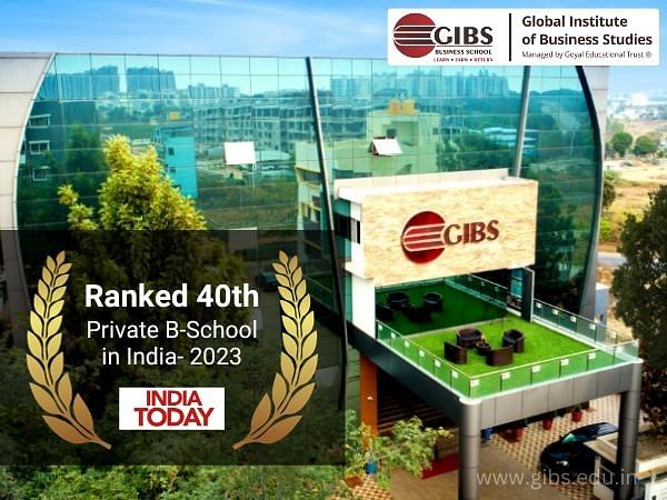 GIBS Business School Bangalore Shines In India Today's 2023 Survey ...