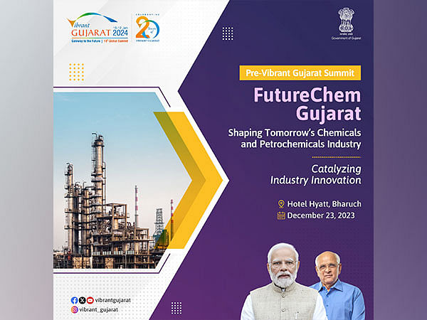 Vibrant Gujarat: Event focusing petrochemical sector to be held in Bharuch