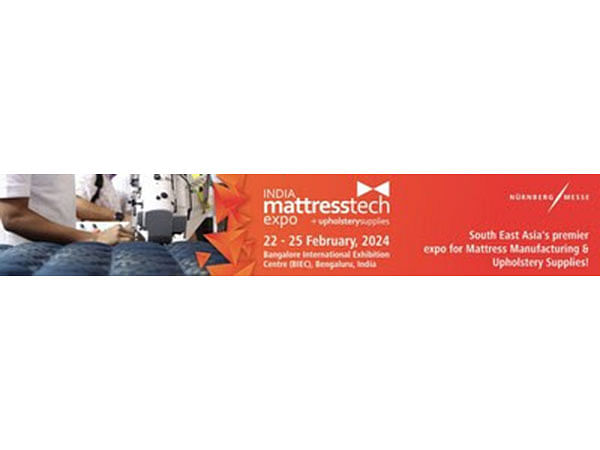 South East Asia S Premier Expo For Mattress Manufacturing And   ANI 20231221072703 