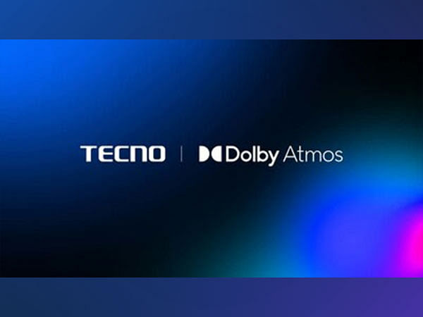 TECNO Partners with Dolby to Bring Pioneering Immersive Spatial Sound Experience to Global Users