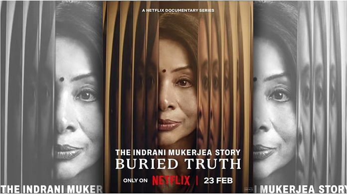 Motion poster of Netflix docu-series on Indrani Mukerjea's alleged role in Sheena Bora case | Courtesy: Netflix