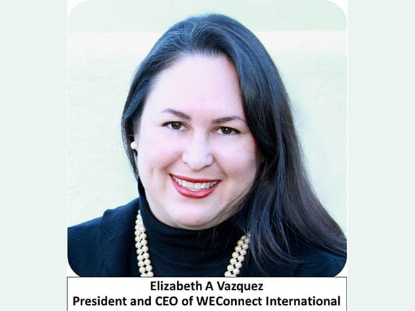 WEConnect International summit on empowering inclusion and advancing sustainable value chains promotes U.S.- India collaboration