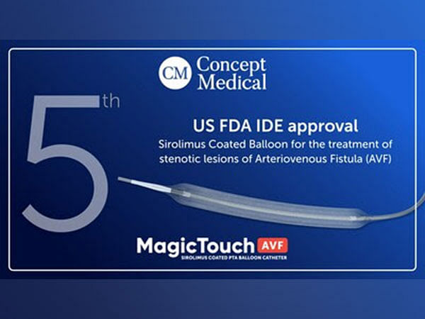 Concept Medical receives US FDA IDE approval for MagicTouch AVF indication, their fifth US clinical study approval for the MagicTouch portfolio