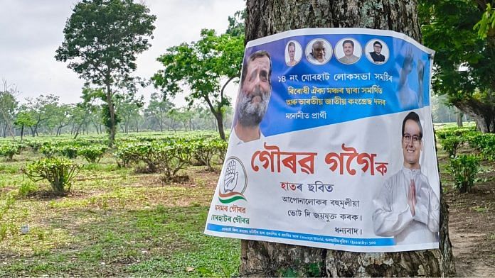 Congress posters featuring candidate Gaurav Gogoi at a tea estate in Assam's Jorhat | Sourav Roy Barman | ThePrint