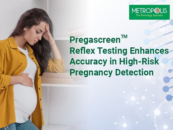 Metropolis Healthcare's Comprehensive Study Reveals Key Insights in Prenatal Testing to detect Genuine High-risk Pregnancies