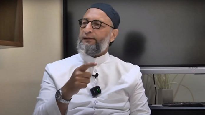 AIMIM chief Asaduddin Owaisi | ThePrint