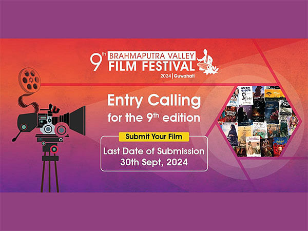9th Brahmaputra Valley Film Festival Invites Entries from Across India Entries for both Competitive and Non-Competitive categories are open