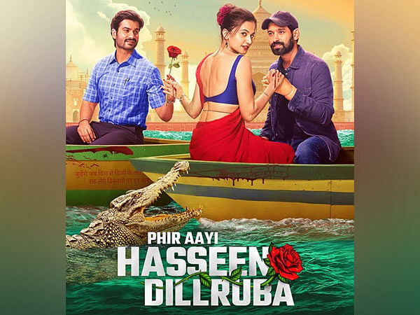 Trailer of Taapsee Pannu, Vikrant Massey, Sunny Kaushal's 'Phir Aayi Hasseen Dillruba' to be out on this date