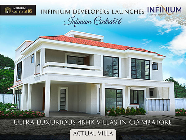 Infinium Developers announces the launch of Infinium Central16: Mediterranean-Inspired Luxury Villas in Coimbatore