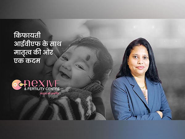 A New Hope for Infertile Couples - Nex IVF Delivers Affordable Care in Northern India