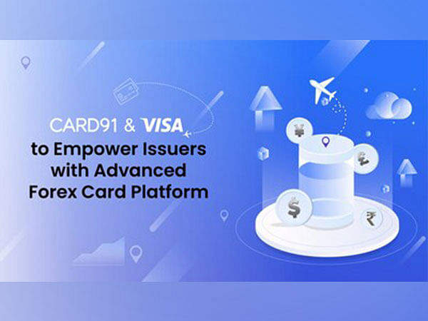 CARD91 Partners with Visa to Empower Issuers with Enhanced Forex Card Platform