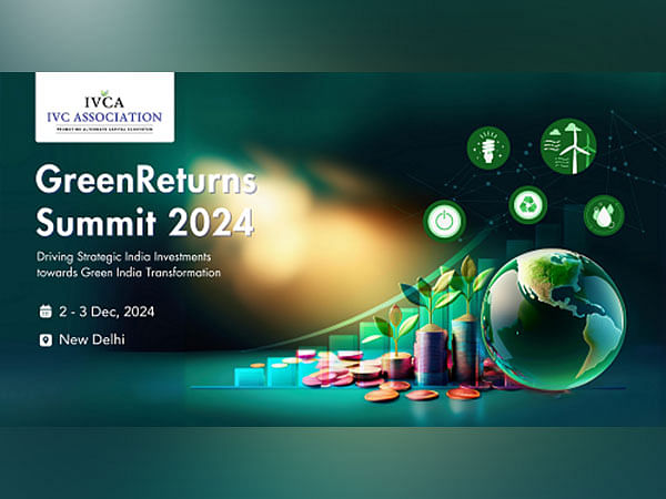 IVCA Gears Up for India's Pioneering GreenReturns Summit 2024