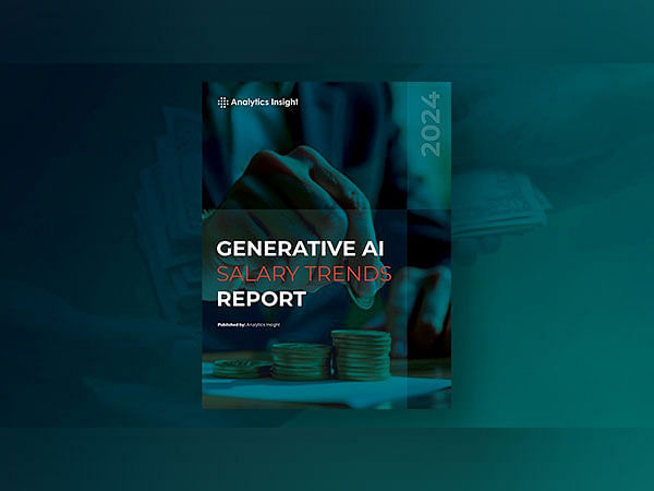 Analytics Insight Publishes Comprehensive Report on Generative AI Salary Trends for 2024